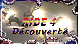 RIDE 4 Découverte ​​🏍 [upl. by Yatzeck145]