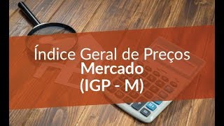 🔴 O que é o IGPM e como ele funciona no mercado imobiliário [upl. by Narton]