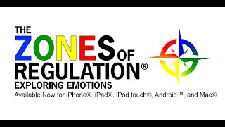 The Zones of Regulation  Exploring Emotions Release Trailer [upl. by Sharp]