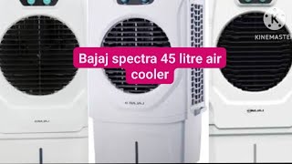 बजाज स्पेक्ट्रा 45 L एयर कूलर Bajaj spector 45 litre air cooler sabse achcha cooler [upl. by Ahsyek]