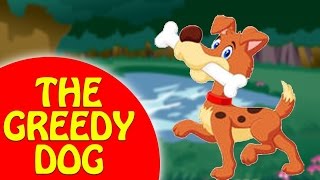 The Greedy Dog  लालची कुत्ता  Moral Stories For Kids In Hindi [upl. by Sevy647]