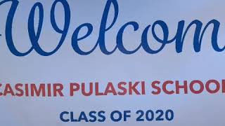 Casimir Pulaski class of 2020 [upl. by Gona]