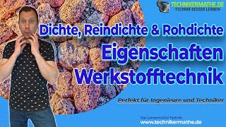 Dichte  Reindichte  Rohdichte  Schüttdichte verstehen 🟢 optimal für Ingenieure amp Techniker 2022 [upl. by Jeffcott]