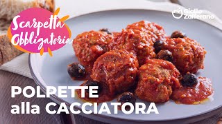 POLPETTE alla CACCIATORASEMPLICEMENTE IRRESISTIBILI🤤🍴🍅 [upl. by Hewie984]