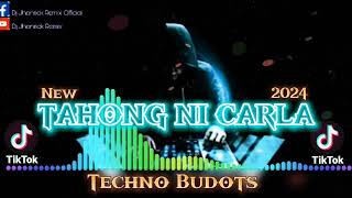 TAHONG NI CARLA TECHNO BUDOTS VIRAL 2024 DJ JHONRICK [upl. by Maren]