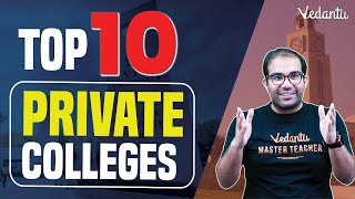 Top 10 private Engineering colleges in India  Vinay Shur Sir  Vedantu [upl. by Inail]