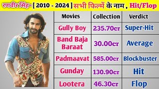 Ranveer Singh  2010  2024  All Movies List HitFlop Collection  Ranveer Singh Film Biography [upl. by Lamag]