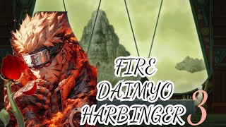 What if Naruto was the fire daimyo harbinger part 3 [upl. by Lilac]