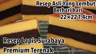 Resep Asli Lapis Surabaya Premium [upl. by Nnawtna936]