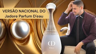 VERSÃO NACIONAL DO JADORE PARFUM DEAU jadore dior [upl. by Helali]