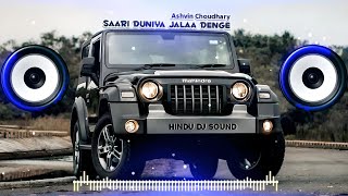 Sari Duniya Jala Denge Dj Song  B Praak Animal Movie Song  Hard Bass  MDP DJ  HINDU DJ SOUND [upl. by Bryon202]