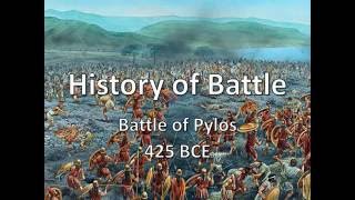 History of Battle  The Battle of Pylos 425 BCE [upl. by Haney880]