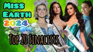 TOP 20 FINALISTS MISS EARTH 2024  THE WINNER IS JESSICA LANE FROM AUSTRALIA [upl. by Dnalloh965]