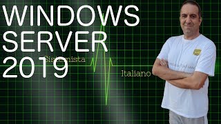 WINDOWS  Windows Server 2019 installazione caratteristiche e licensing [upl. by Isdnyl816]