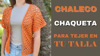 CHAQUETA Crochet TEJE en TU TALLA [upl. by Eybbob]