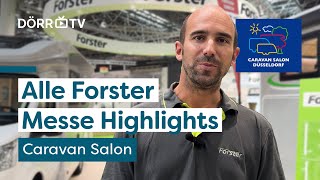 Alle Forster Highlights 2025 vom Caravan Salon Düsseldorf [upl. by Nagaem]