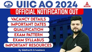 UIIC AO 2024 Notification Out  UIIC AO Vacancy Important Dates Qualification Exam Pattern [upl. by Oby]