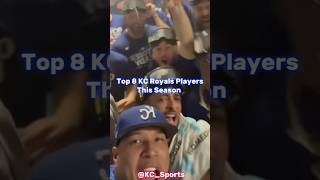 Top 8 KC Royals Players This Season  End of Regular Season Update kcroyals mlbedits mlb [upl. by Tomkin]