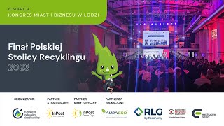 Finał Polskiej Stolicy Recyklingu 2023 w Łodzi [upl. by Aniles745]