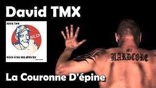 La Couronne Dépine  David TMX HD [upl. by Ofelia]