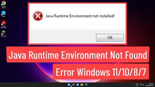 Java Runtime Environment Not Found Error Windows 111087 Fix [upl. by Stauffer]