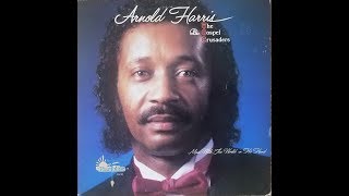 Holding On 1985 Arnold Harris amp The Gospel Crusaders [upl. by Lleddaw]