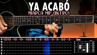 Ya Acabó  Marca MP SOLO de GUITARRA Tutorial  Acordes [upl. by Teodor]