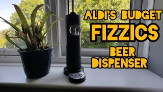 Aldi beer dispenser test  Fizzics clone [upl. by Ugo163]