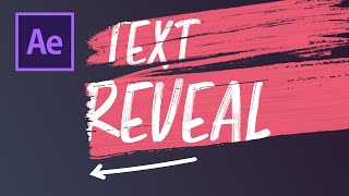 Reveal text with a brush stroke  After Effects Tutorial [upl. by Archle]