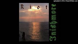 Riot – Inishmore Forsaken Heart [upl. by Ahsenre]