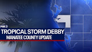 Manatee County officials give update on Tropical Storm Debby [upl. by Ahselyt373]