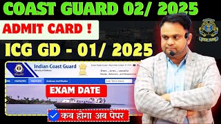 Indian Coast Guard Admit Card 01 2025 intake Indian Coast Guard Exam Date 01 2025 ICG Admit Card [upl. by Brunn]