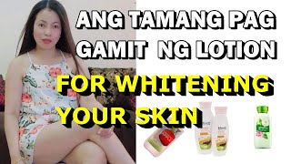 PAANO ANG TAMANG PAG GAMIT NG LOTION [upl. by Linetta772]