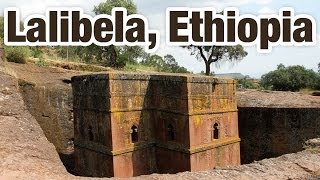 Lalibela Ethiopia ላሊበላ  Tour of the Incredible Rock Churches [upl. by Reeher]