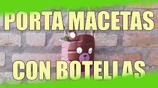 PORTA MACETAS COLGANTES con Botellas [upl. by Stauder]