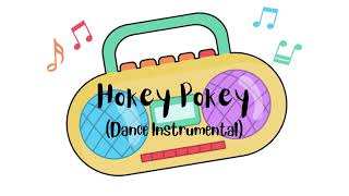 Hokey Pokey Dance Instrumental [upl. by Cirded772]