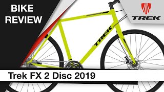 Trek FX 2 Disc 2019 Bike review [upl. by Randy]