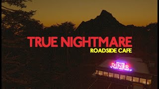 True Nightmare  Roadside Сafe Prologo  JUEGO DE TERROR  GAMEPLAY ESPAÑOL [upl. by Attem]