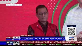 Kemensos Gelar Workshop SDM Unggul di Bandung [upl. by Myrwyn498]