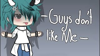 Guys don’t like me glmv Gacha life gacha notflop gachaclub gachagames gachalife [upl. by Gothurd]