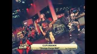 CUPUMANIK  Grunge Harga Mati RadioshowtvOne [upl. by Kciremed673]