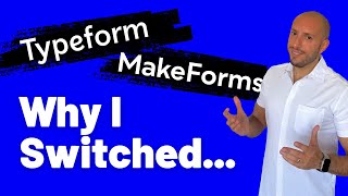 Typeform vs MakeForms — Which is the Better Form Builder [upl. by Herra315]