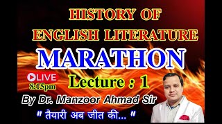 LIVE 01 HISTORY OF English Literature MARATHON Practice Class By Dr Manzoor Ahmad sir [upl. by Ainegul]