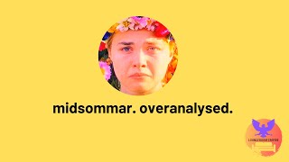 Midsommar  Explained Themes Motifs Symbolism Easter Eggs Theories Deep Dive Things Missed [upl. by Anilasor]