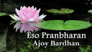 quotEso Pranbharanquot  Ajoy Bardhan  Instrumental Music [upl. by Tinya]