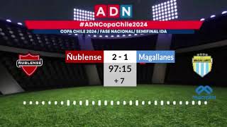 Ñublense vs Magallanes  Semi Final Ida Copa Chile 2024 [upl. by Danny]