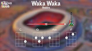 Waka Waka by Shakira  Ukulele play along C G Am F [upl. by Ahsima12]