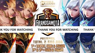 GRAND SAMOTA HOTEL MOBILE LEGENDS COMPETITION 2024 [upl. by Storer]