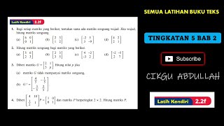 MATRIKS Tingkatan 5 LATIH KENDIRI 22F 34  jawapan buku teksCIKGU ABDULLAH [upl. by Feerahs]