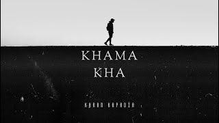 Karan Kapadia  Khama Kha  Official Video [upl. by Kort]